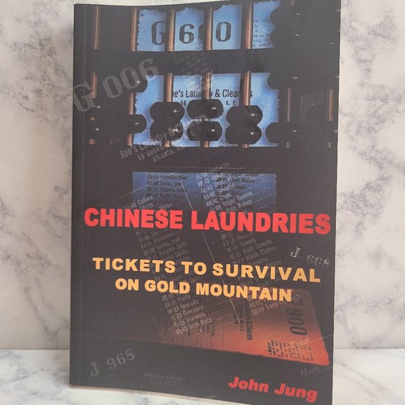 Chinese Laundries - Tickets To Survival On Gold Mountain * Nonfiction - Picture 1 of 5